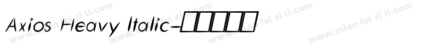 Axios Heavy ltalic字体转换